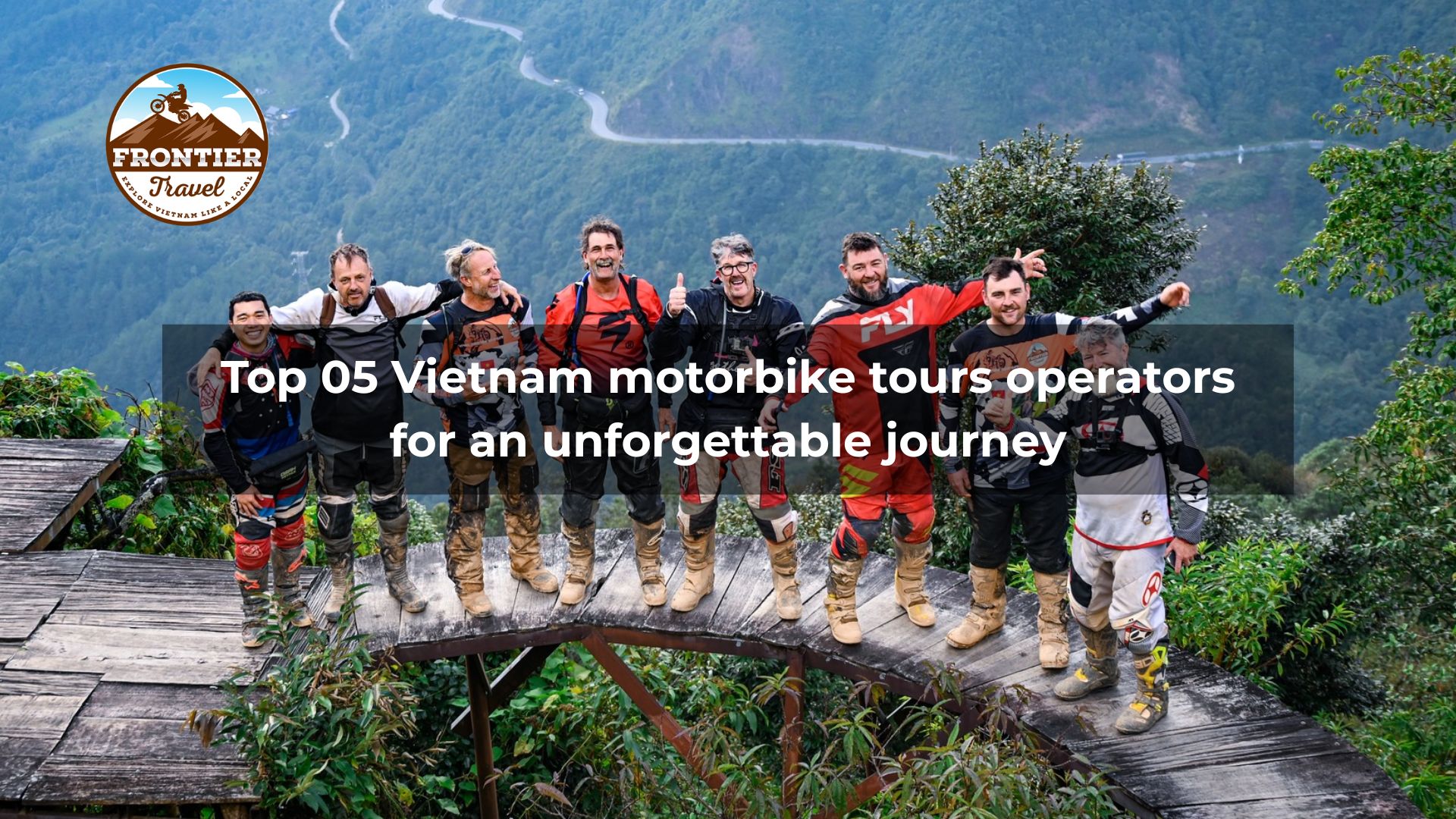 Top 05 Vietnam motorbike tours operators